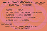 哥倫比亞 發現莊園 WeLab實驗批次 粉紅波旁 Colombia El Diviso WeLab Bio-Craft-Series［低氧酵母水洗］200G