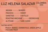 哥倫比亞 金迪奧省 露絲海倫娜小農 Colombia Quindio Luz Helena Salazar［Honey］200G